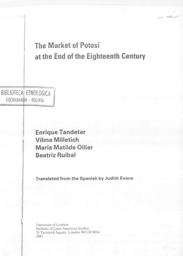 The Market of Potosi at the end of the eighteenth century /