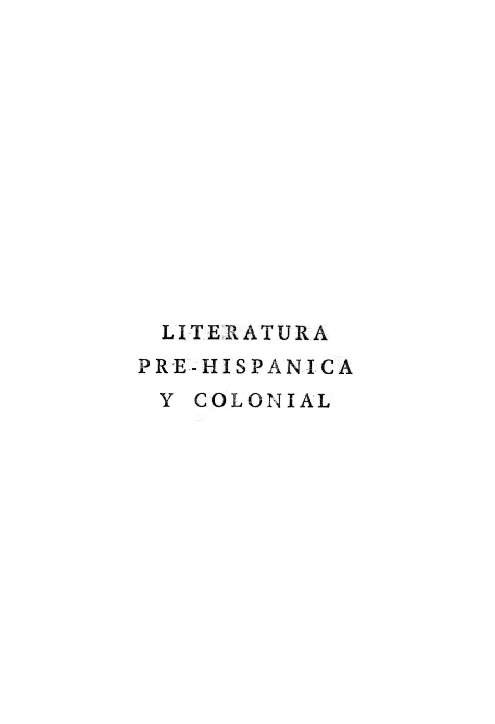 Literatura pre-hispánica y colonial /