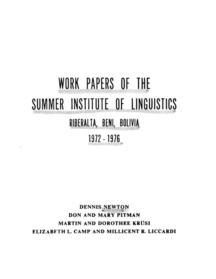 Work Papers of the Summer Institute of Linguistics : Riberalta, Beni, Bolivia ; 1972-1976 /