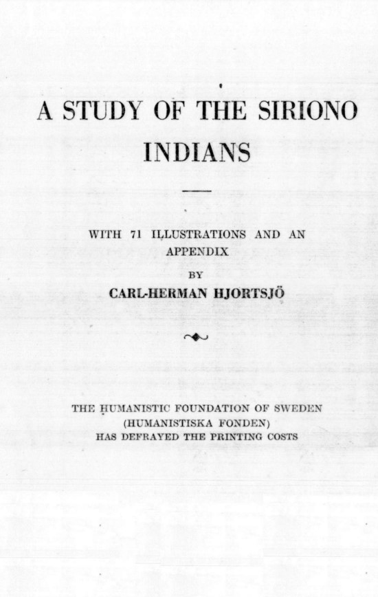 A study of the Siriono Indians /
